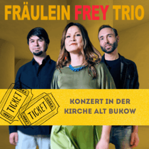 Konzerticket Fräulein Frey Trio
